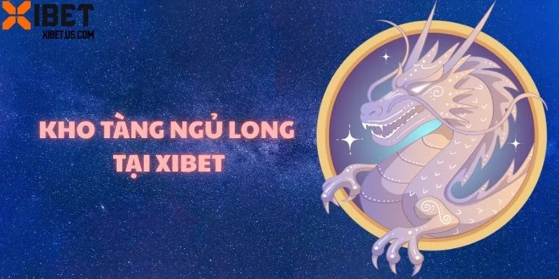 Hướng dẫn mẹo cược Kho tàng ngũ long tại XIBET